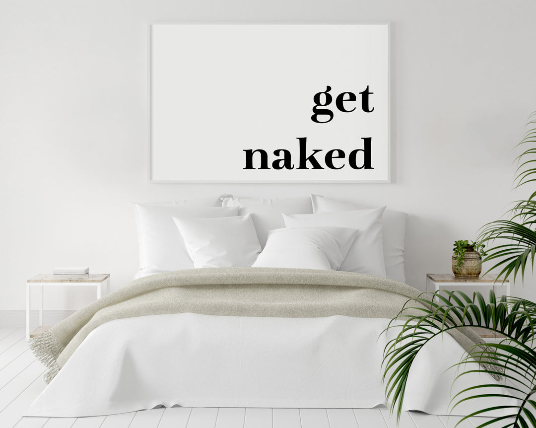 Typographic Wall Art Print 'Get Naked' (Horizontal)