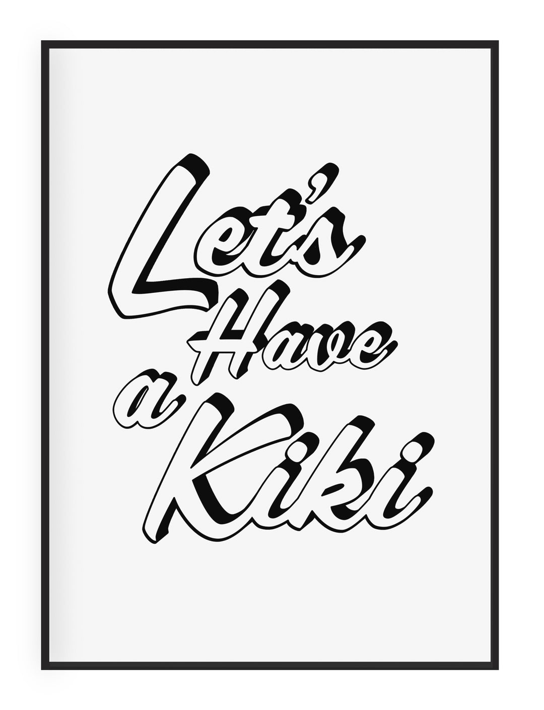 Lassen Sie uns einen typografischen Wandkunstdruck von Kiki haben