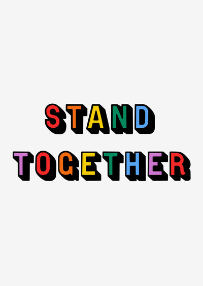 Stand Together' Typographic Wall Art Print