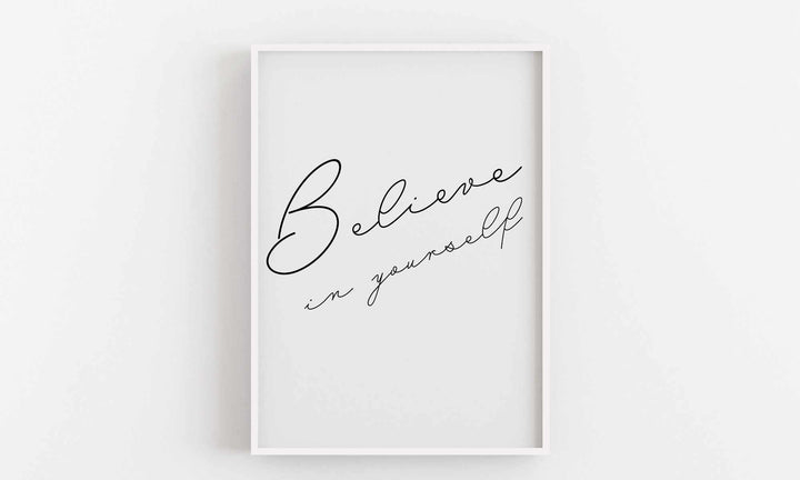 Typografisches Wandbild 'Believe In Yourself'