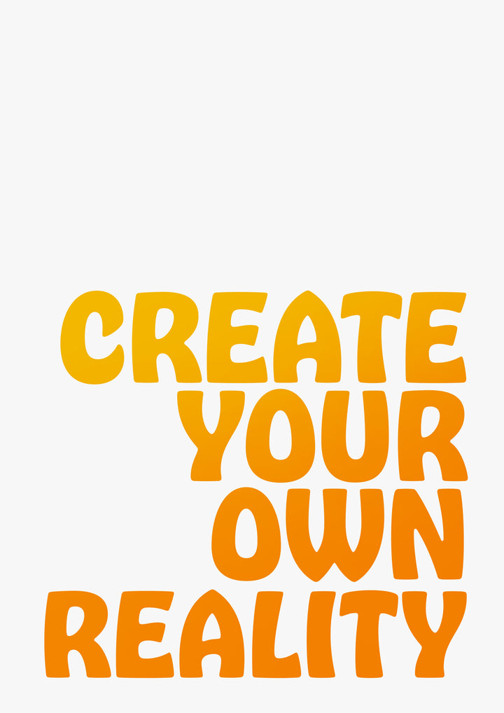 Gesetz der Anziehung Positive Affirmation Zitat Typografie Poster Wand Kunstdruck "Create Your Own Reality"