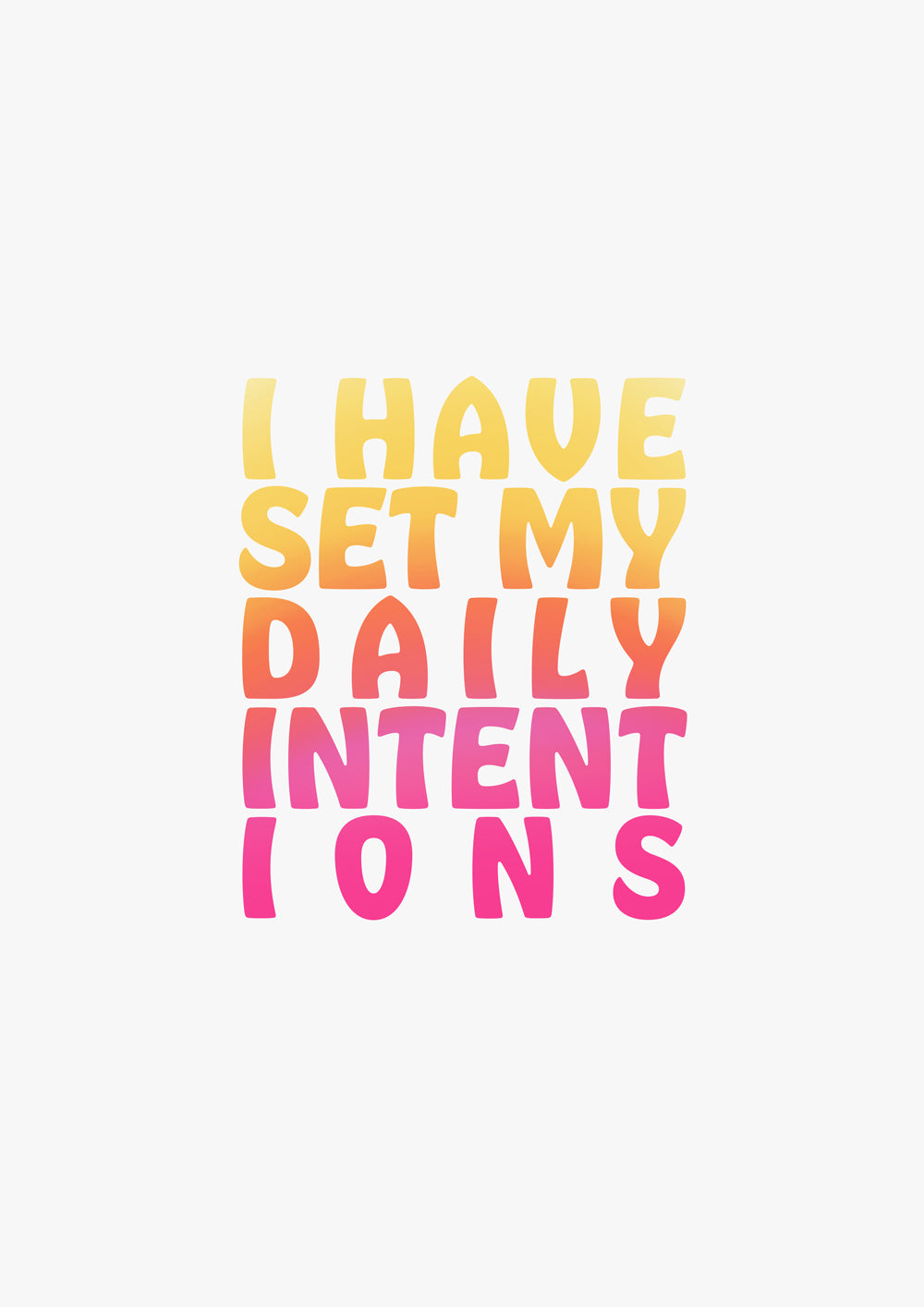 Law of Attraction Affirmation Quote Poster Retro Typography Wall Art Print "I Have Set My Daily Intentions"