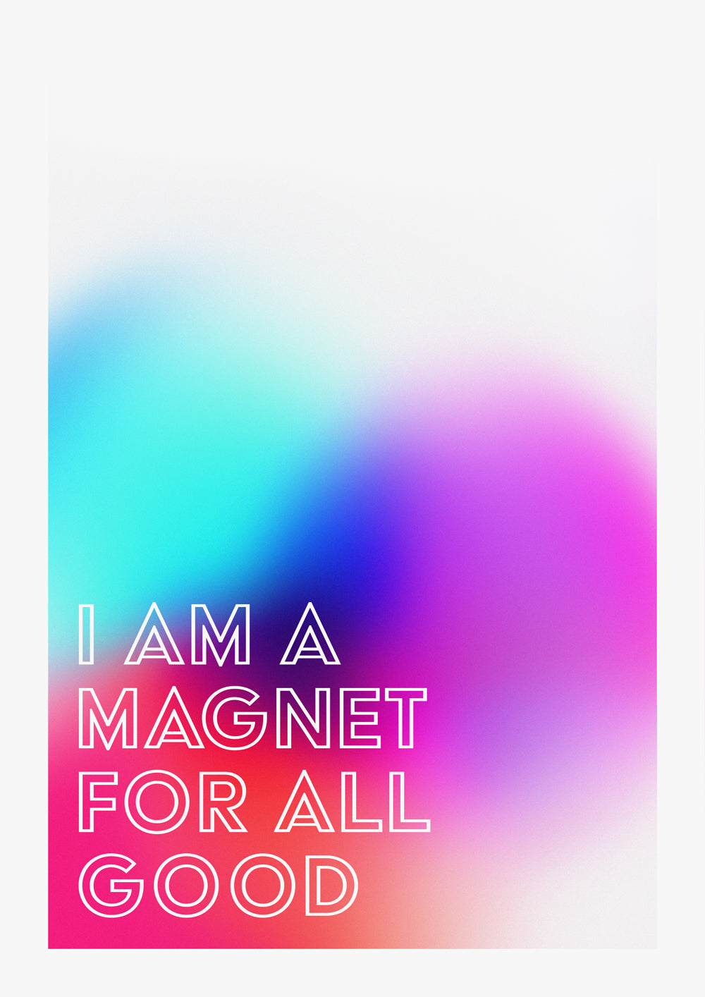 Gesetz der Anziehung Affirmation Poster Law of Abundance Gradient Artwork Typografischer Wandkunstdruck "I Am a Magnet For All Good"