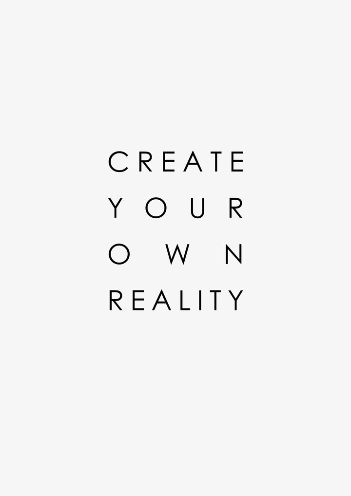 Manifestierendes Gesetz der Anziehung zitiert Wandkunstdruck „Create Your Own Reality“